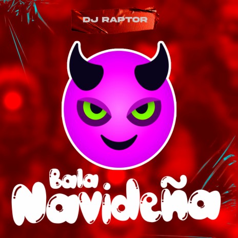 Bala Navideña | Boomplay Music