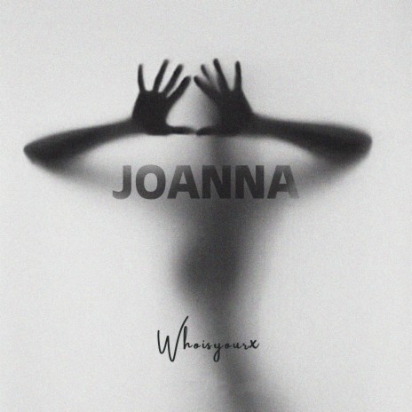 JOANNA | Boomplay Music