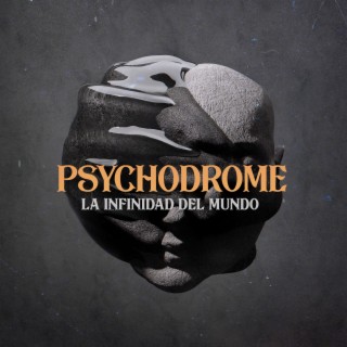 Psychodrome