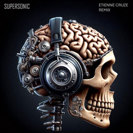 Supersonic (Etienne Cruze Remix) | Boomplay Music