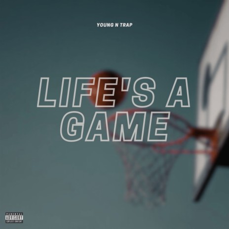 Life's a Game | Boomplay Music