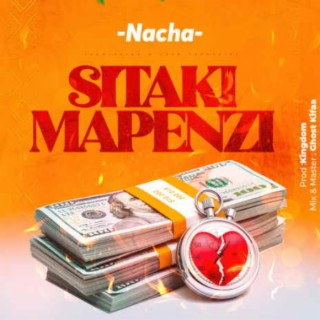 Sitaki Mapenzi | Boomplay Music