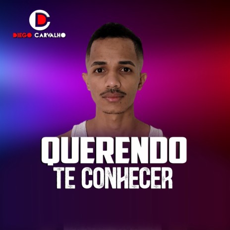 Querendo Te Conhecer | Boomplay Music