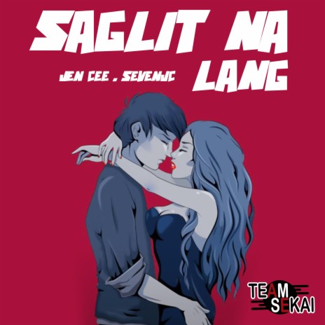 Saglit Na Lang ft. Jen Cee | Boomplay Music