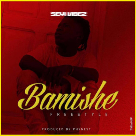 Bamishe (Freestyle)