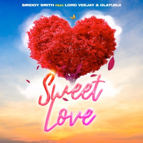 Sweet Love ft. Lord Veejay & Olatunji | Boomplay Music