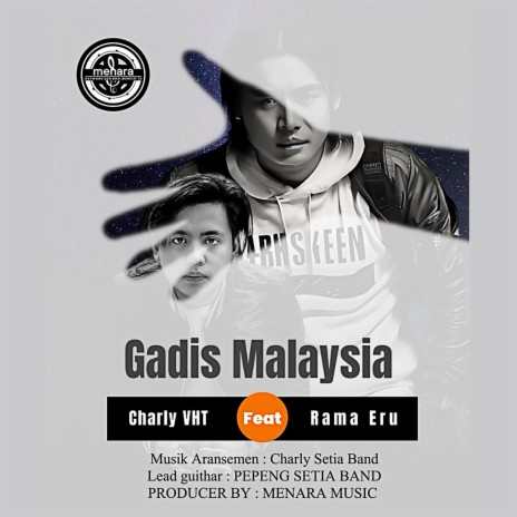 Gadis Malaysia ft. Rama Eru | Boomplay Music