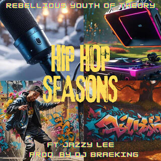 Hip Hop Seasons