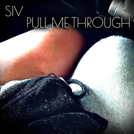 Pull Me Through | Boomplay Music