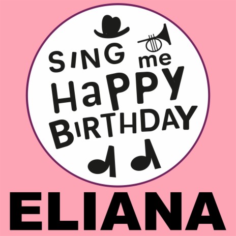 Happy Birthday Eliana (Gospel Version)