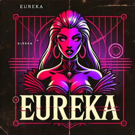 Eureka | Boomplay Music