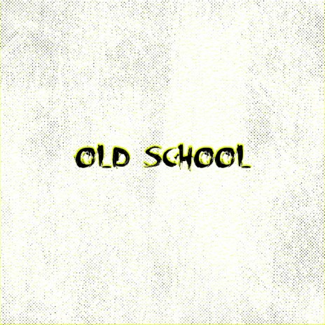 Old School ft. FIOPING | Boomplay Music
