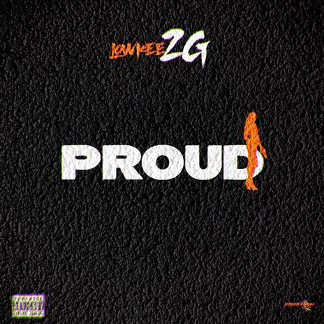 Proud | Boomplay Music