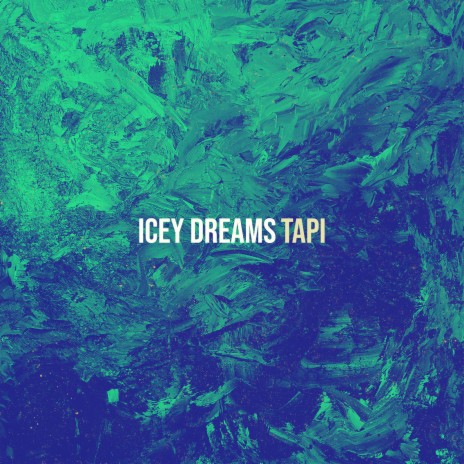 Icey Dreams | Boomplay Music