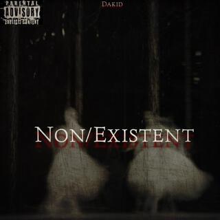 Non/Exsitent