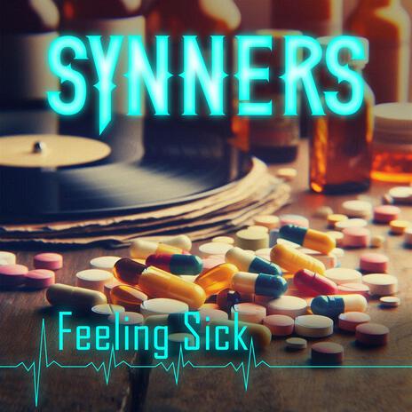 Feeling Sick | Boomplay Music