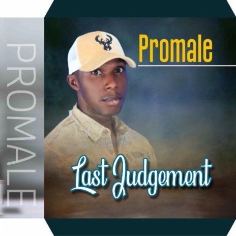 Last judgement (feat. Winnie Promale) | Boomplay Music
