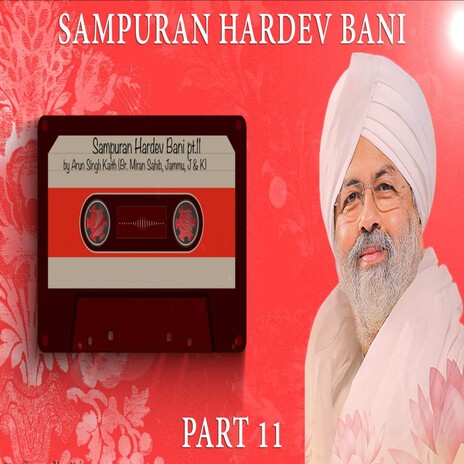 Sampuran Hardev Bani Part 11 | Boomplay Music