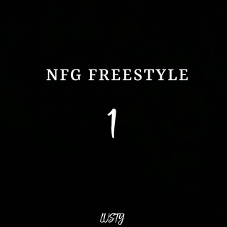 NFG Freestyle lyrics | Boomplay Music