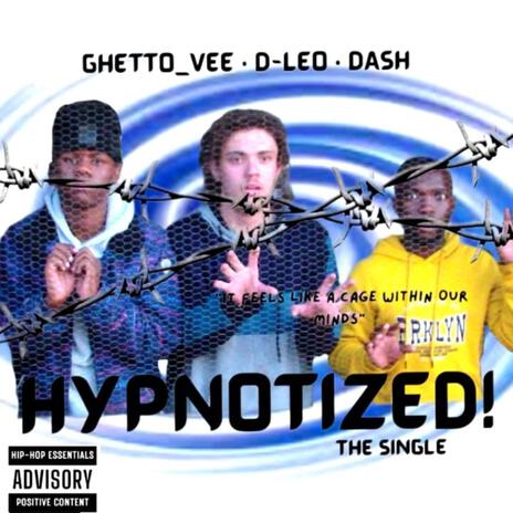 Hypnotized ft. Dash & Ghetto_Vee | Boomplay Music