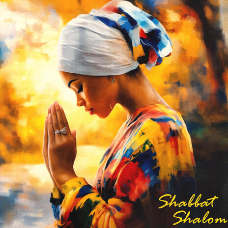 Shabbat Shalom | Boomplay Music