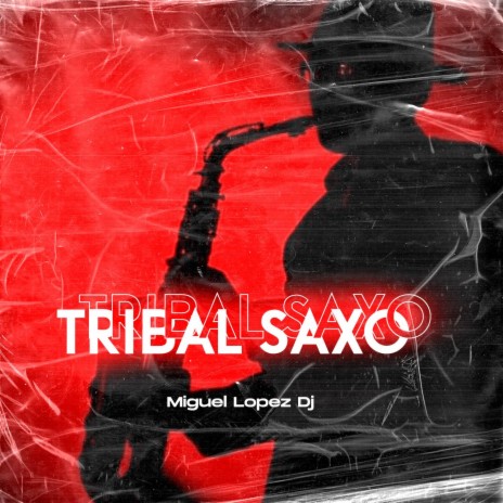Tribal Saxo (Guaracha) ft. Guaracha City | Boomplay Music