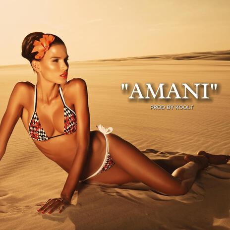 AMANI | Boomplay Music