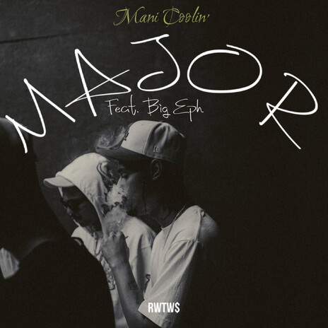 MAJOR (feat. Big Eph) | Boomplay Music