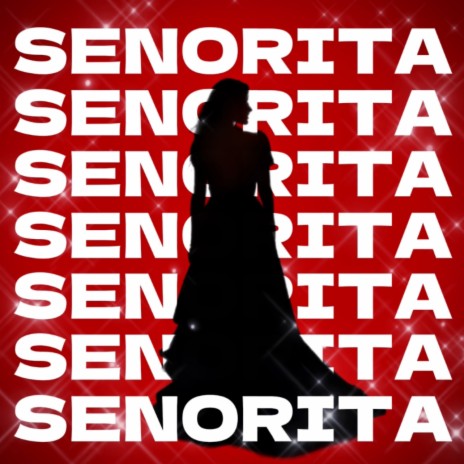 Senorita | Boomplay Music