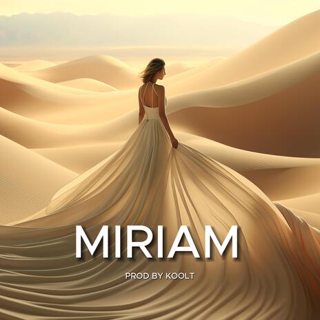 MIRIAM | Boomplay Music