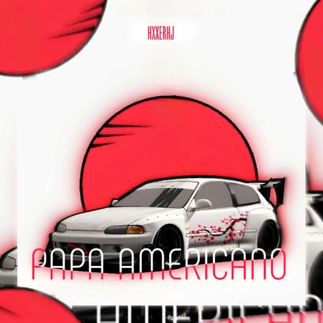 PAPA AMERICANO (SPEEDUP) | Boomplay Music