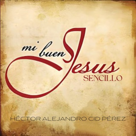 Mi Buen Jesús