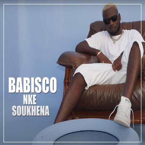 Nke Soukhena | Boomplay Music