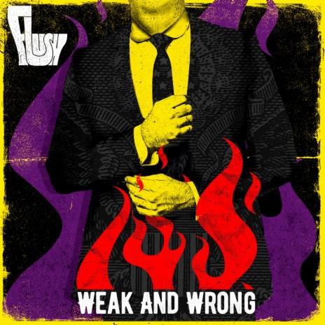 Weak and Wrong | Boomplay Music