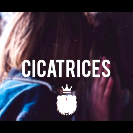 Cicatrices | Boomplay Music