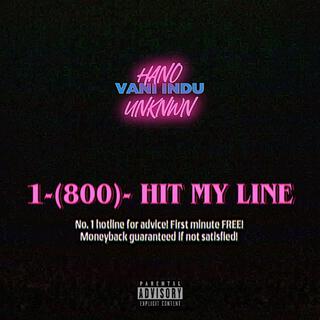 Hit My Line ft. HanoUnknwn lyrics | Boomplay Music