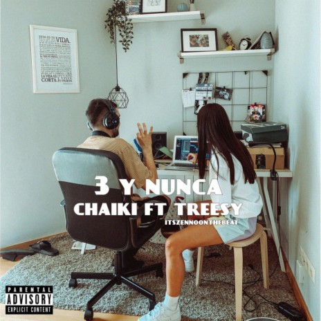 3 y nunca ft. Treesy | Boomplay Music