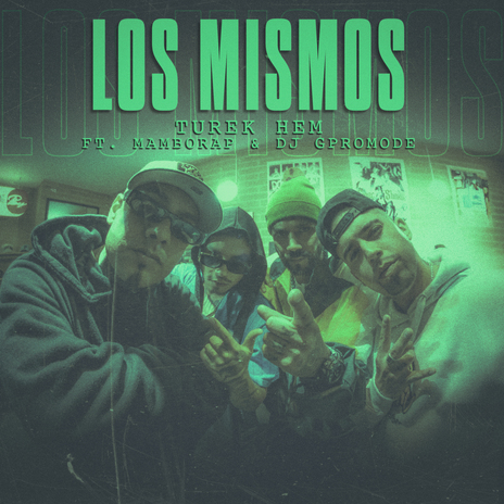 Los Mismos ft. Mamborap & DJ GPromode | Boomplay Music