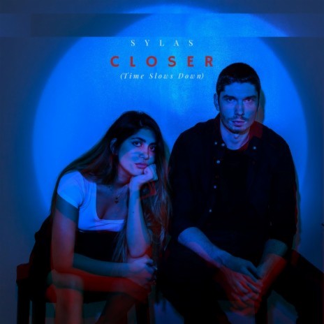 Closer (Time Slows Down) | Boomplay Music