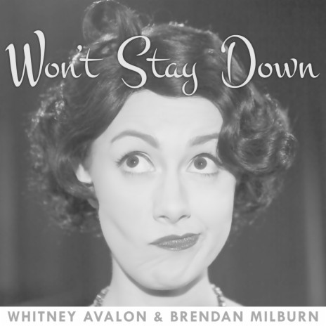 Won't Stay Down ft. Brendan Milburn | Boomplay Music