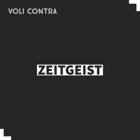 Zeitgeist (Radio Edit) | Boomplay Music