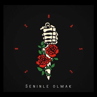 Seninle Olmak