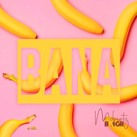 Bana | Boomplay Music