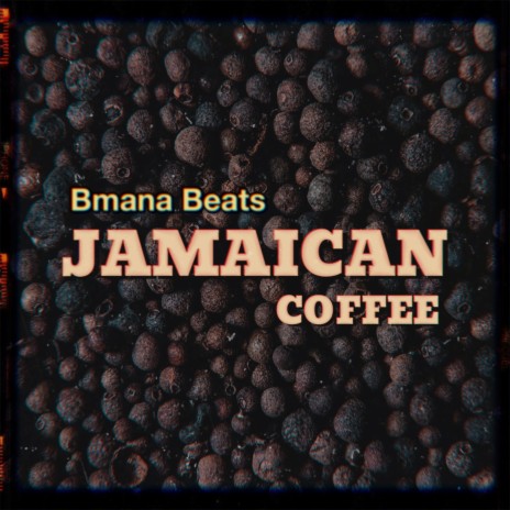Jamaican Coffee | Boomplay Music
