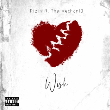 Wish ft. Rizin | Boomplay Music