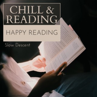 Chill & Reading - Happy Reading