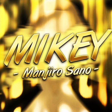 Rap do Mikey | Sano: O Invencível Mikey