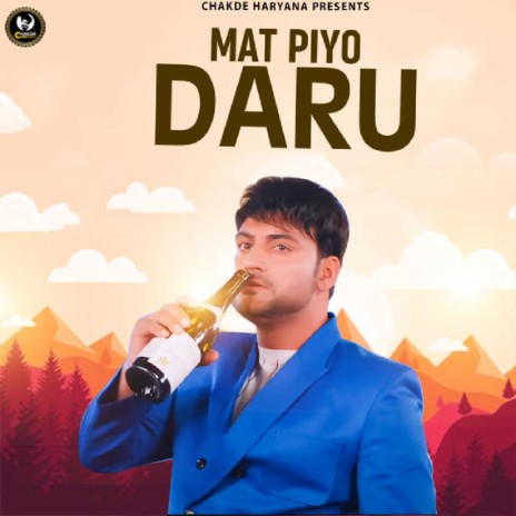 Mat Piyo Daru | Boomplay Music