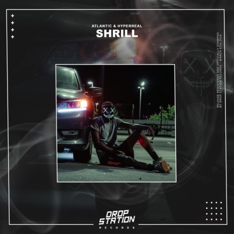 Shrill ft. Hyperreal | Boomplay Music