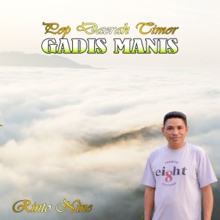 GADIS MANIS (Pop Indonesia Timur)